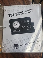Spraying Systems Co. 734 Sprayer Control Owner's Manual
