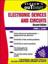 Schaum's Outline of Electronic Devices and Circuits, Second Editi