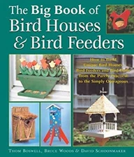 The Big Book of Bird Houses and Bird Feeders Paperback