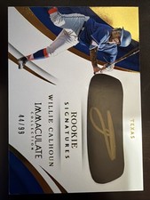 2018 Panini Immaculate Rookie Carbon Signatures /99 Willie Calhoun Auto RC