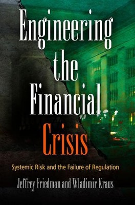 Engineering the Financial Crisis: S..., Kraus, Wladimir