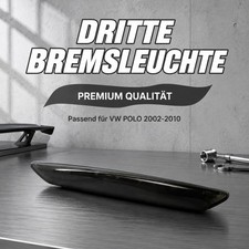 Schwarze dritte Bremsleuchte passgenau Für VW Polo 2-Türer 02-10 OE 6Q6945097
