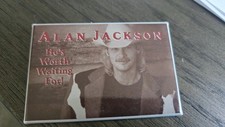 Alan Jackson Tour button. "He's Worth Waiting For"