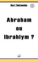 Nas E. Boutammina | Abraham Ou Ibrahiym ? | Taschenbuch | FranzöSisch (2015)