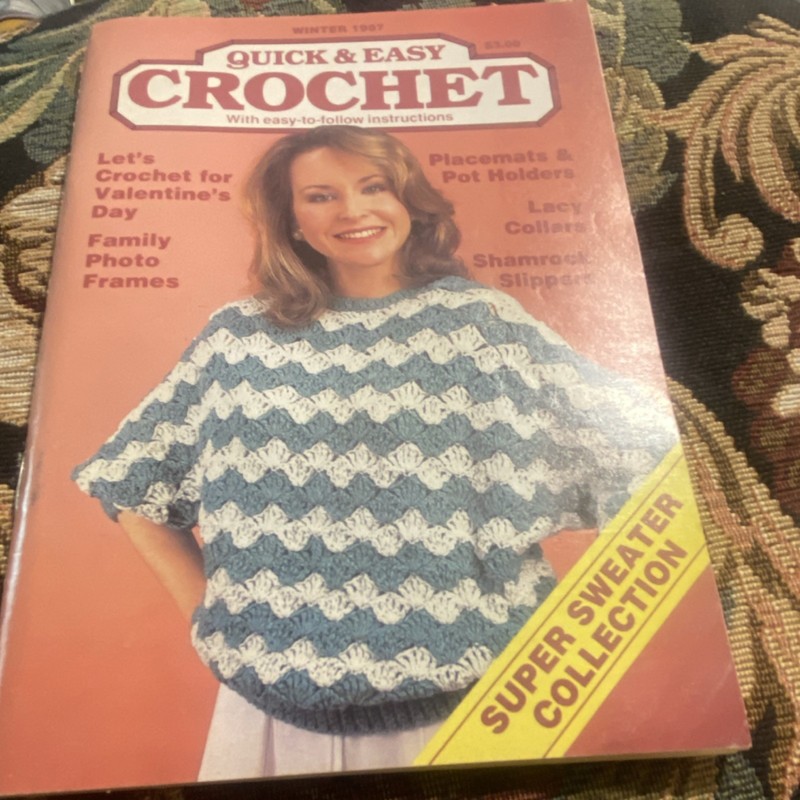 Quick & Easy Crochet Winter 1987 Super Sweater Collection Vol 1 Issue 1