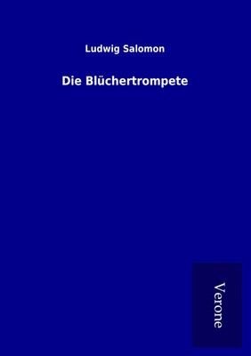 Ludwig Salomon | Die Blüchertrompete | Taschenbuch | Deutsch (2017) | 132 S.