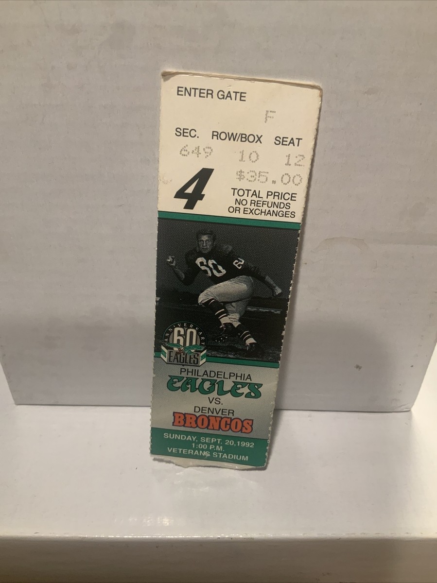 1992 Philadelphia Eagles (Chuck Badnarik)vs Denver Broncos Ticket