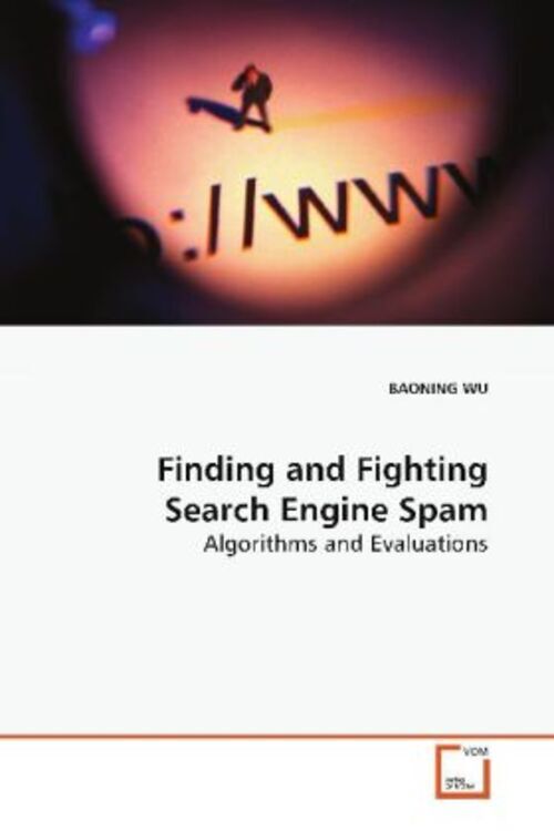 Thumbnail - Finding And Fighting Search Engine Spam | Wu Baoning | Taschenbuch |