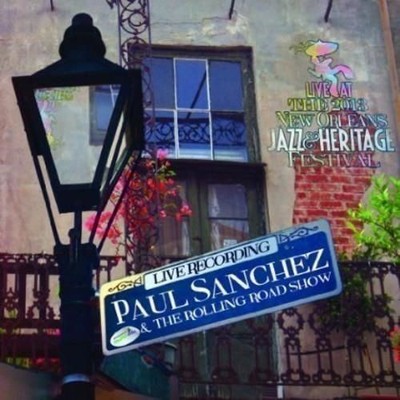 Audio Cd Neu - Paul Sanchez - Live At Jazzfest 2013 -I- Munckmix