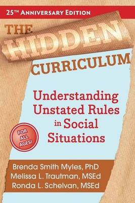 The Hidden Curriculum | Understanding Unstated Rules in Social Situations | Buch