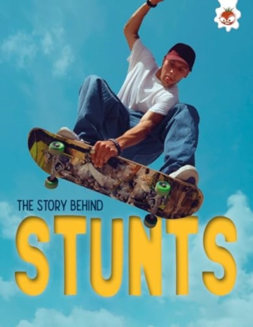 The Story Behind: Stunts by Paul Robinson (Paperback Book)