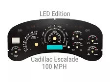 Escalade LED Edition Gauge Face Overlay for 1999-2002 Truck and SUV GM 100 MPH