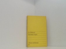 Das Buch Alpha . edition suhrkamp 121 , 1. Auflage 1965 Michiels Ivo und Georg H