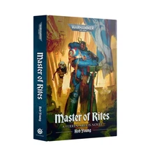 WARHAMMER 40,000 40K MASTER OF RITES HARDBACK NOVEL (ENGLISH) BL3257 NEW