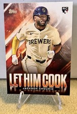 2024 Topps Update Series - Let Him Cook #LHC-19 Jackson Chourio (RC)