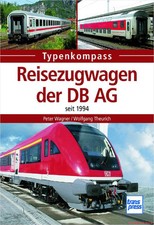 Fachbuch Reisezugwagen der DB AG, toller Überblick mit vielen Bildern, NEU