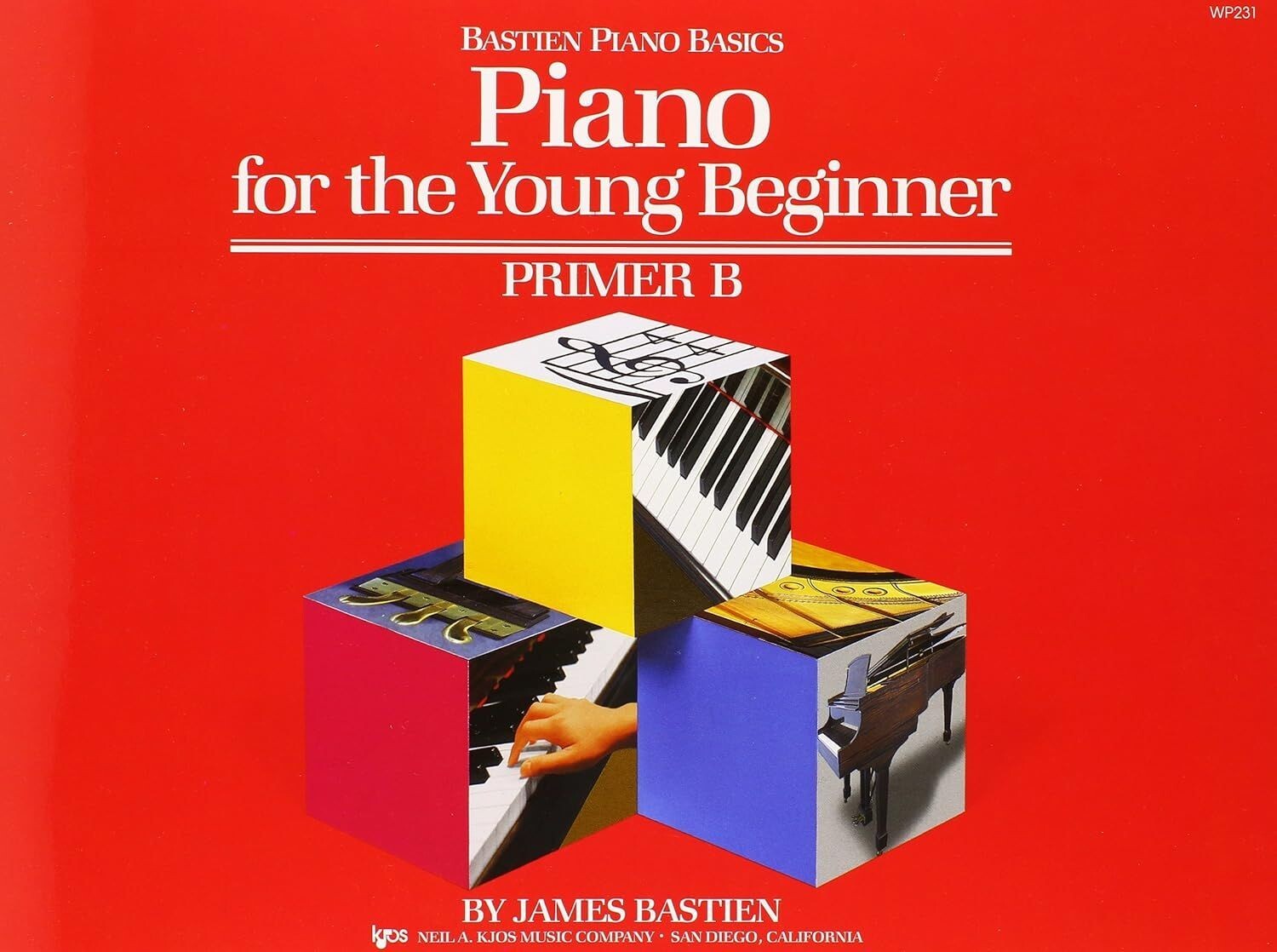 Piano for the Young Beginner Primer B - James Bastien (Paperback, Music, 1987)