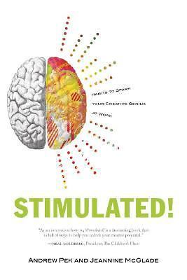 Stimulated!: Habits to Spark Your Creati- 1929774508, hardcover, Andrew Pek, new