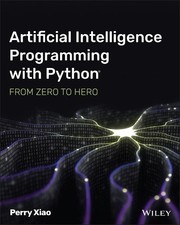 Artificial Intelligence Programming wit..., Xiao, Perry