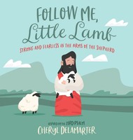 Cheryl D Delamarter | Follow Me, Little Lamb | Buch | Englisch (2022) | Gebunden