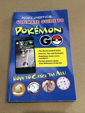 Pojo's Unofficial Ultimate Guide to Pokemon Go: How to Catch 'Em All!