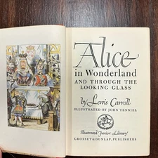 Vintage Alice in Wonderland and Through The Looking Glass 1946 Lewis Carroll HC