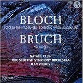 Bloch: Voice in the Wilderness; Schlomo; From Jewish Life; Bruch: Kol Nidrei ...