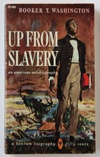 Up From Slavery Booker T. Washington autobiography 1956 1st Bantam ppbk Edition!