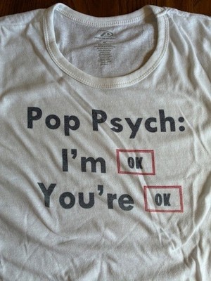 T-Shirt funny parody ''Pop Psych: I'm OK You're OK'' Coca Cola OK soda, 60% Cotton