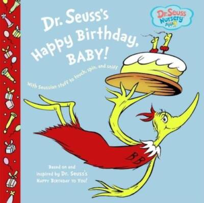 Dr. Seuss's Happy Birthday, Baby! (Dr. Seuss Nursery Collection) - GOOD