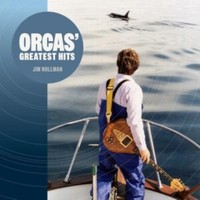 Jim Nollman - Orcas' Greatest Hits - Preorder - Vinyl Record - K4Z