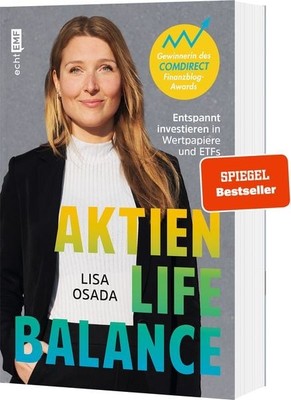 Aktien-Life-Balance Entspannt investieren in Wertpapiere und ETFs mit @Aktien...