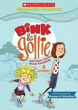 Bink & Gollie...And More Stories About Friendship - Kate DiCamillo|Tony Fuci...