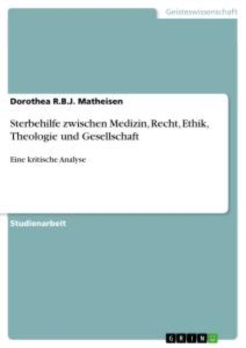 Thumbnail - Sterbehilfe Zwischen Medizin, Recht, Ethik, Theologie Und Gesellschaft
