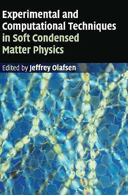 Experimental Computational Techniques Soft Condensed Matter Physi  9780521115902