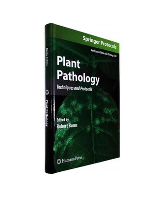 Plant Pathology: Techniques and Protocols: Techniques and Protocols