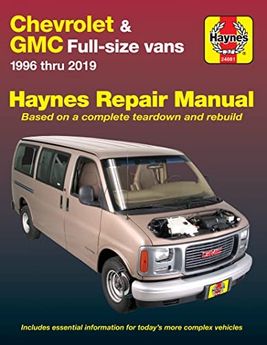 Chevrolet GMC Full-size Vans 1996-2019 DOES NOT HAVE DIESEL Haynes Repair Manual