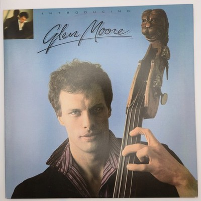 Glen Moore   Introducing Glen Moore   6E-197   Jazz   1979