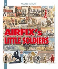 Airfix's Little Soldiers HO/OO From 1959-2009 And Their Decors, Accessories,...