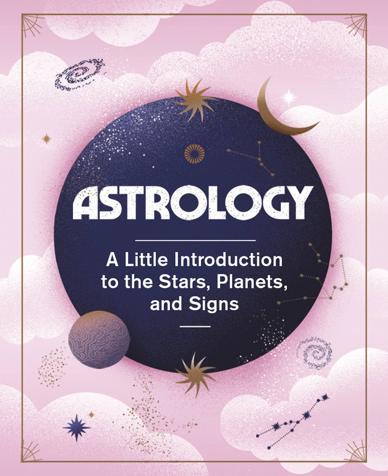 Astrology : A Little Introduction to the Stars, Planets, and Signs by Ivy ... - Image 8