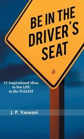 J. P. Vaswani | Be In The Driver's Seat | Buch | Englisch (2014) | Gebunden