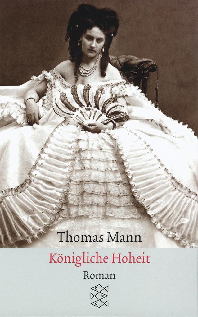 Thumbnail - Königliche Hoheit | Thomas Mann | 1989 | Deutsch