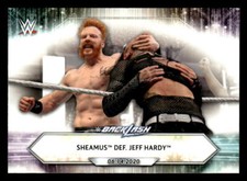 2021 Topps WWE #87 Sheamus def. Jeff Hardy
