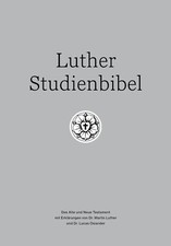 Luther Studienbibel Dr. Luther & Dr. Osiander...