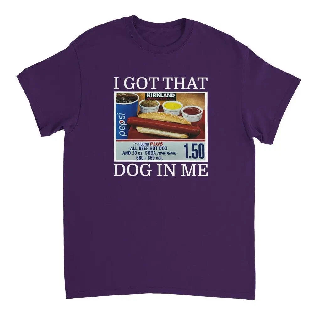 I Got That Dog In Me T-Shirt