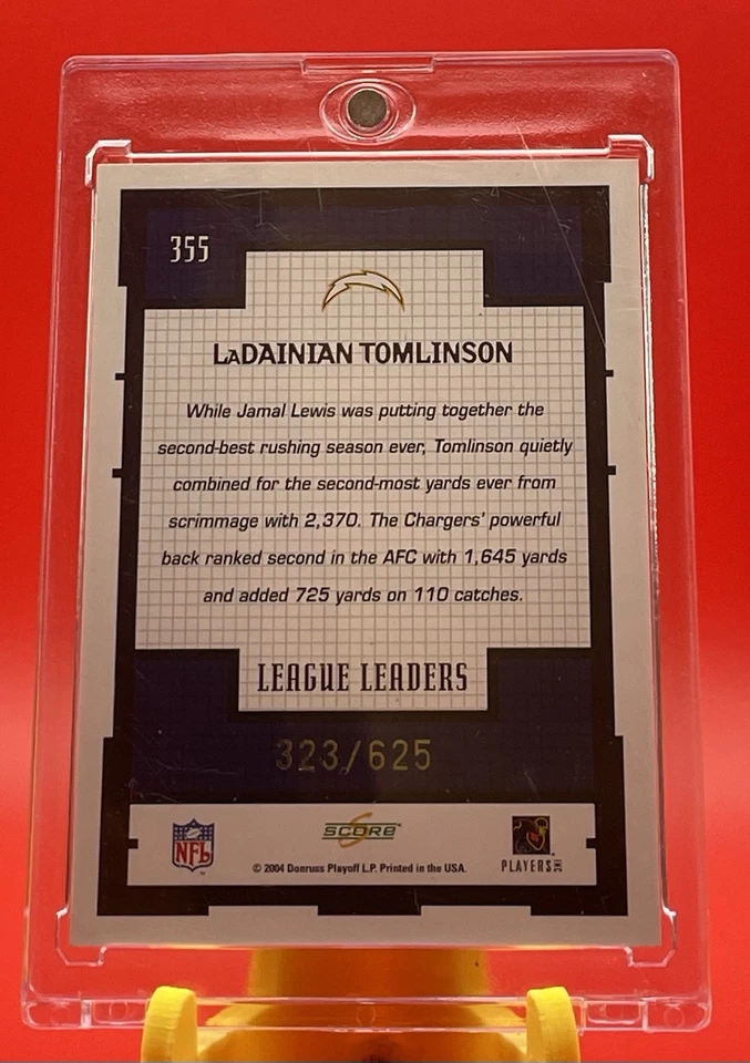 2004 LaDainian Tomlinson Score League Leaders Scorecard /625 #355 HOF Chargers - Image 2 of 2