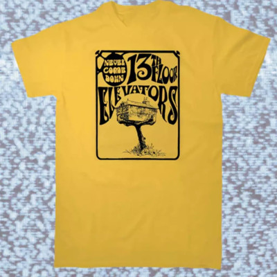 13th Floor Elevators band Never Come Down T Shirt Full Size S-5XL