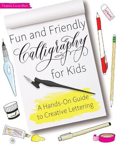 Thumbnail - Virginia Lucas Hart Fun And Friendly Calligraphy For Kids