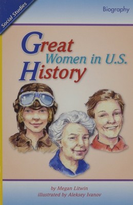 READING 2011 LEVELED READER GRADE 3.4.4 ON-LEVEL:GREAT WOMEN IN UNITED STATE...