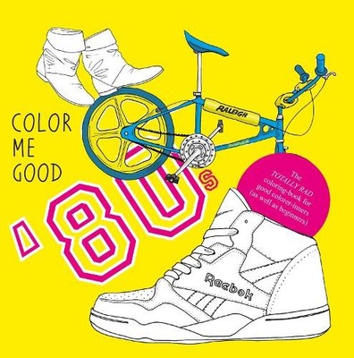Mel Elliott Colour Me Good '80s (Taschenbuch)